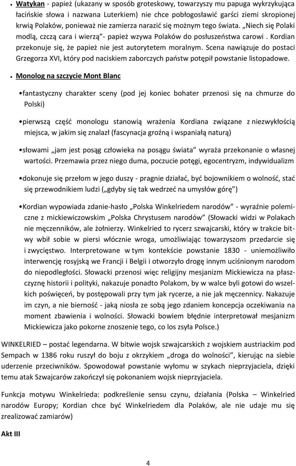 Scena nawiązuje do postaci Grzegorza XVI, który pod naciskiem zaborczych państw potępił powstanie listopadowe.