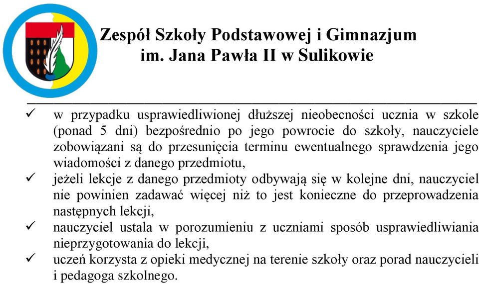 dni, nauczyciel nie powinien zadawać więcej niż to jest konieczne do przeprowadzenia następnych lekcji, nauczyciel ustala w porozumieniu z uczniami