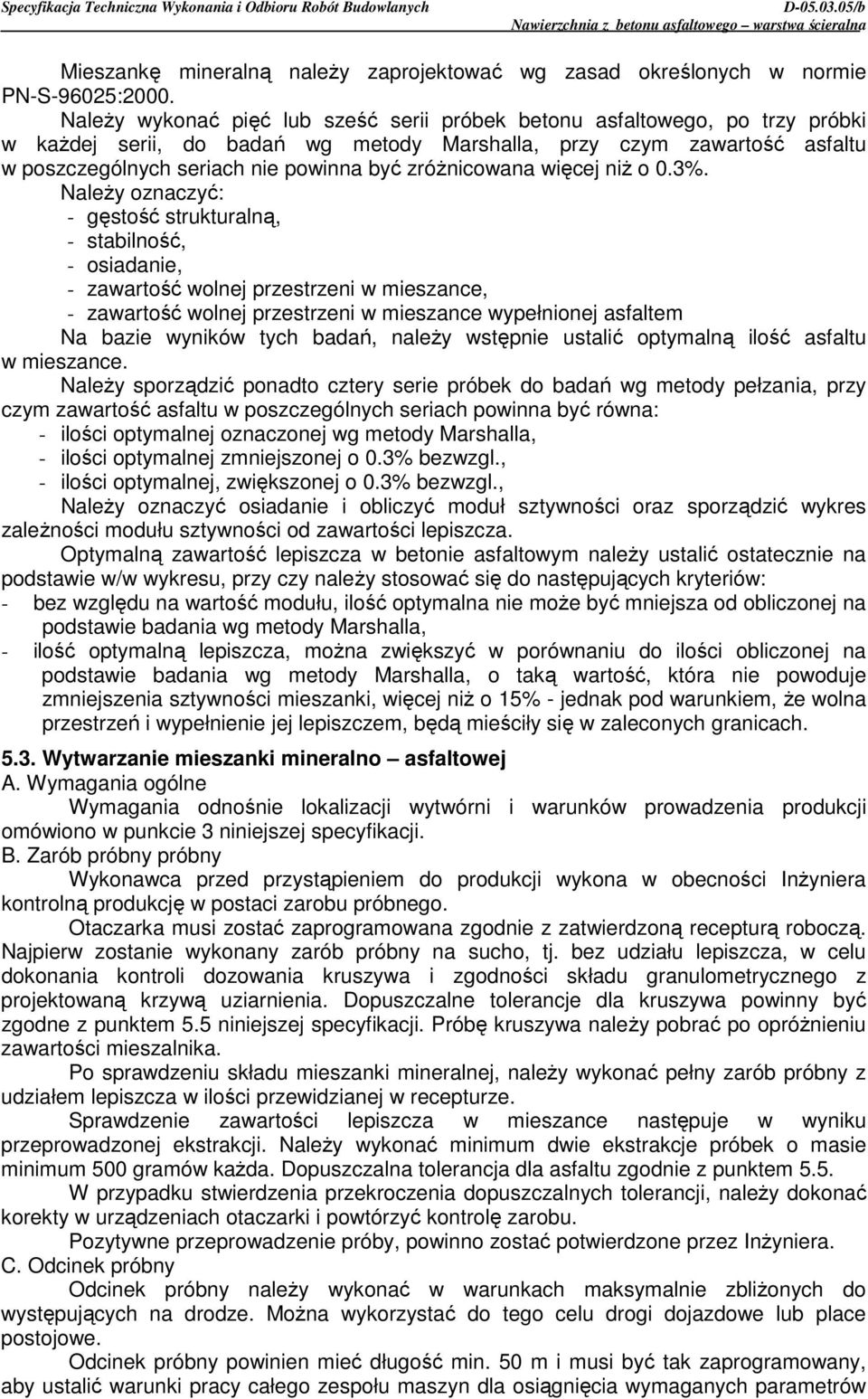 zróŝnicowana więcej niŝ o 0.3%.