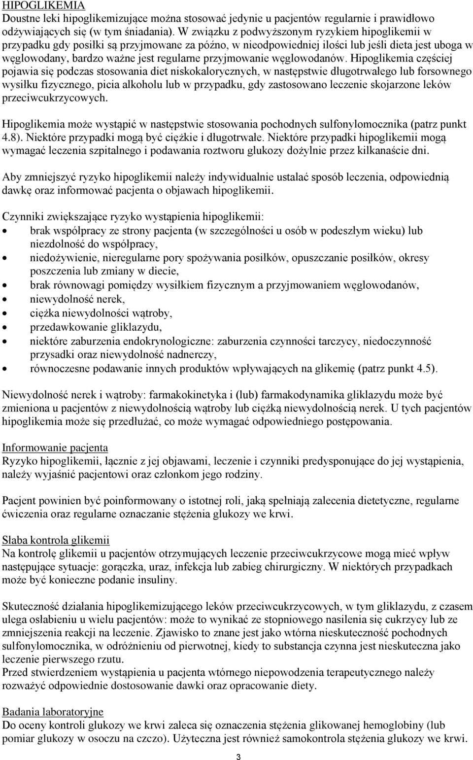 przyjmowanie węglowodanów.
