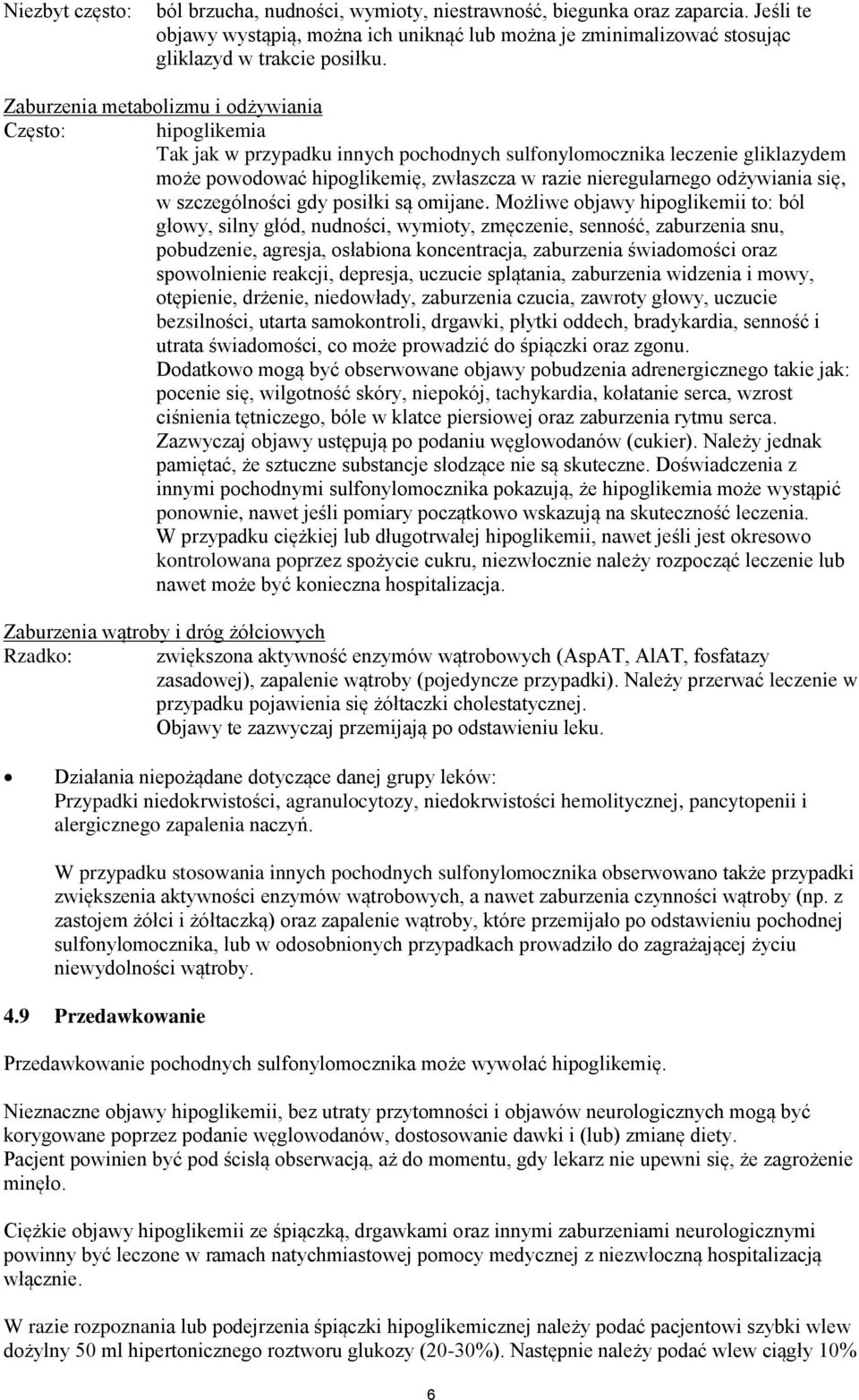 odżywiania się, w szczególności gdy posiłki są omijane.