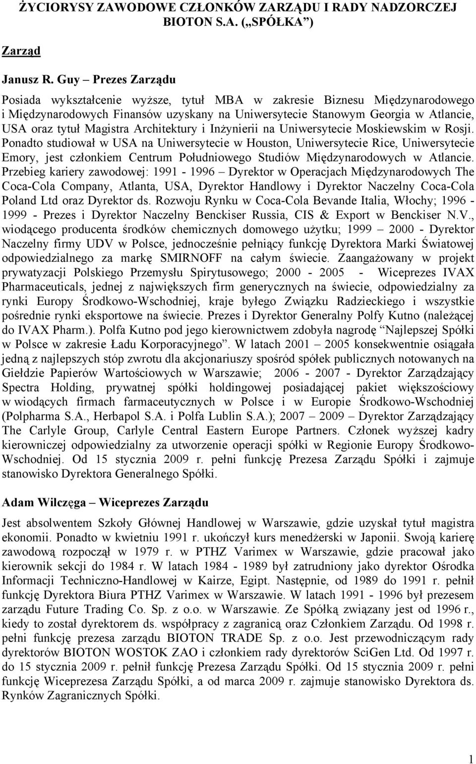 Magistra Architektury i Inżynierii na Uniwersytecie Moskiewskim w Rosji.
