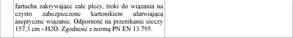 ułatwiającą aseptyczne wiązanie.