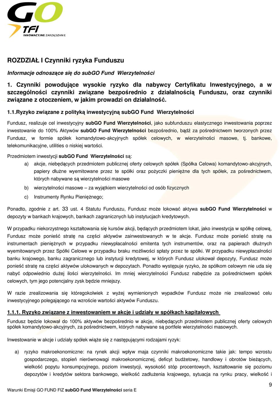 prowadzi on działalność. 1.