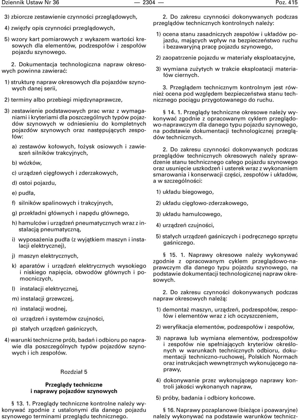 szynowego. 2.