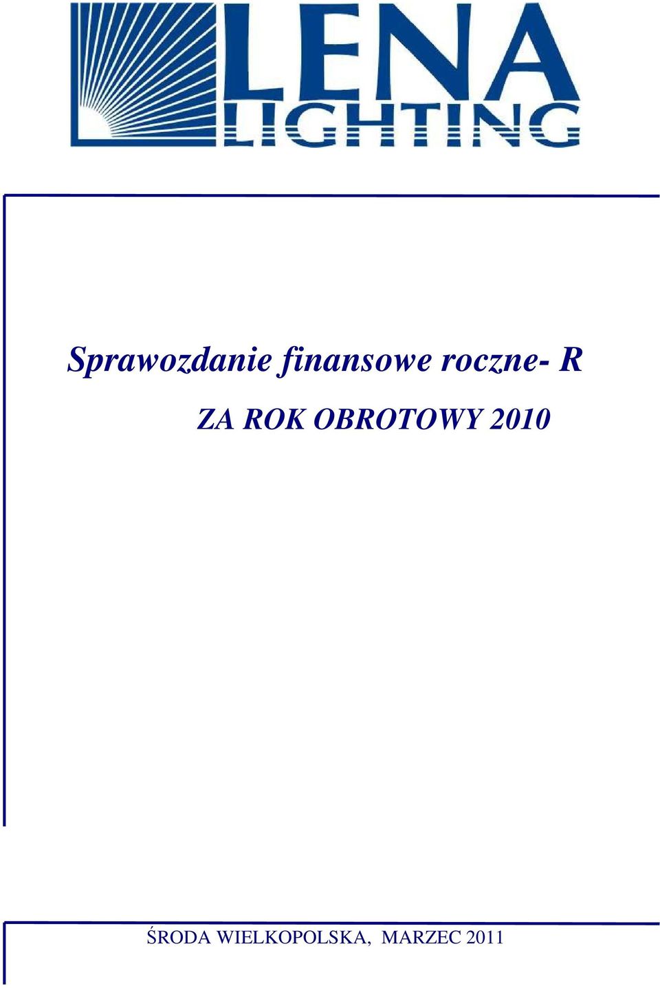 ZA ROK OBROTOWY 2010