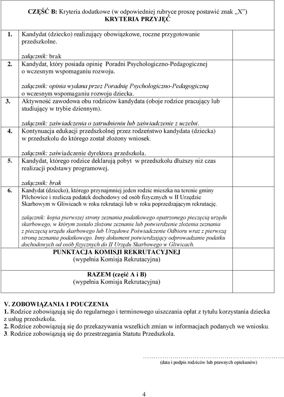 załącznik: opinia wydana przez Poradnię Psychologiczno-Pedagogiczną o wczesnym wspomaganiu rozwoju dziecka. 3.