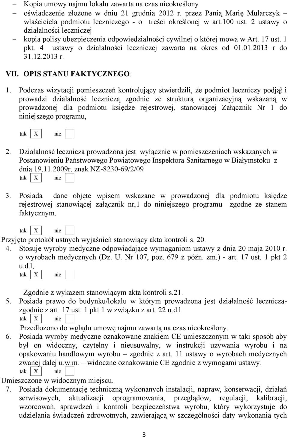 12.2013 r. VII. OPIS STANU FAKTYCZNEGO: 1.