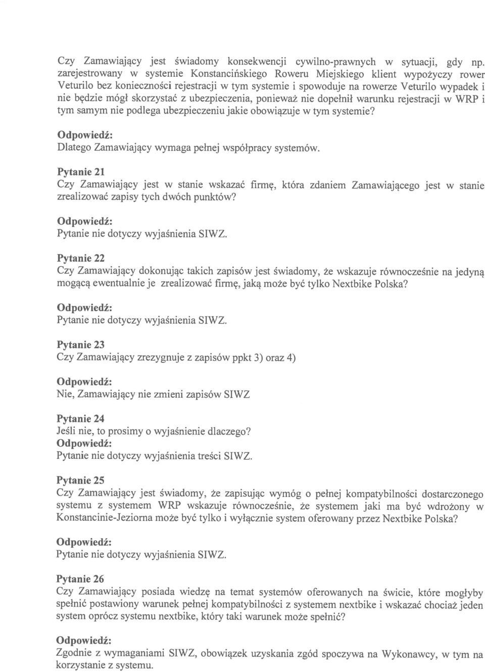 skorzystać z ubezpieczenia, ponieważ nie dopełnił warunku rejestracji w WRP i tym samym nie podlega ubezpieczeniu jakie obowiązuje w tym systemie?