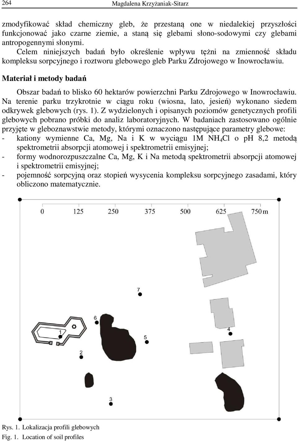 Materiał i metody badań Obszar badań to blisko 60 hektarów powierzchni Parku Zdrojowego w Inowrocławiu.