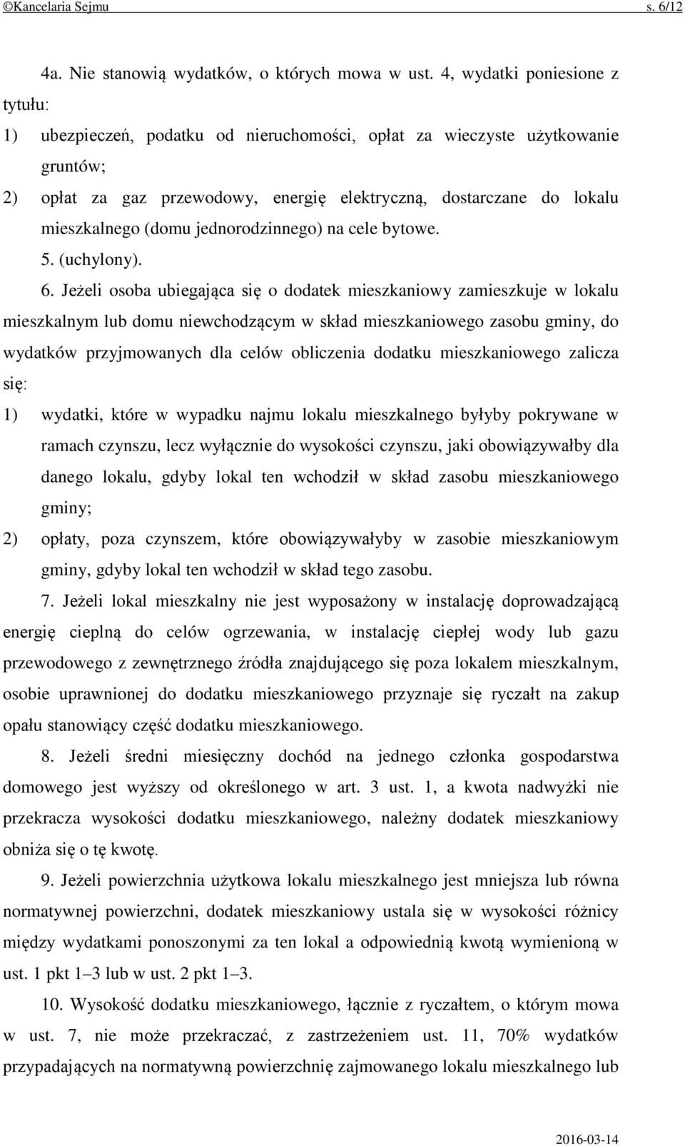 (domu jednorodzinnego) na cele bytowe. 5. (uchylony). 6.
