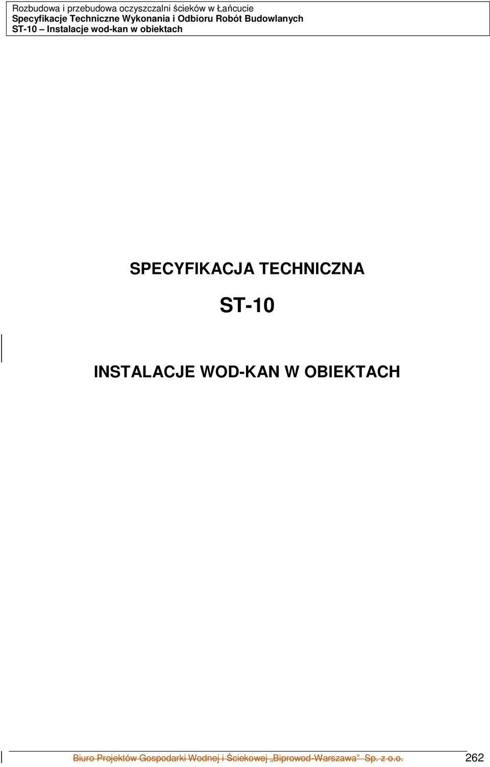 wd-kan w biektach SPECYFIKACJA TECHNICZNA ST-10 INSTALACJE WOD-KAN