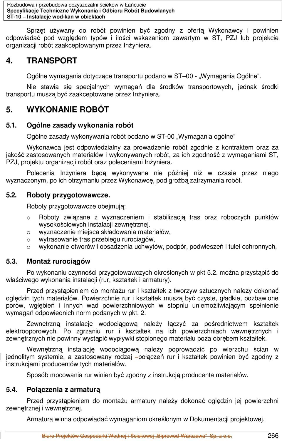 TRANSPORT Ogólne wymagania dtyczące transprtu pdan w ST 00 - Wymagania Ogólne".