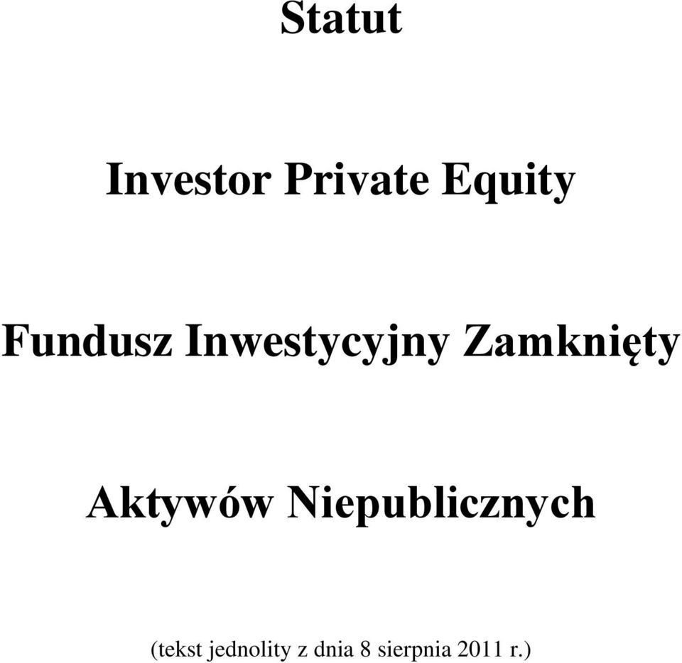 Aktywów Niepublicznych (tekst