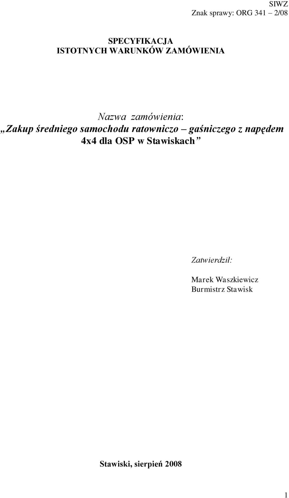 gaśniczego z napędem 4x4 dla OSP w Stawiskach
