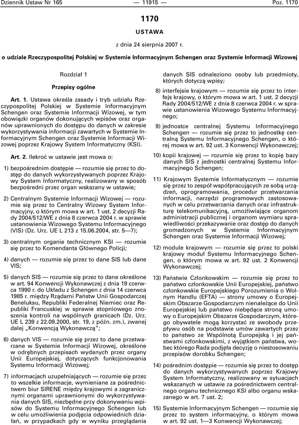 Przepisy ogólne Art. 1.
