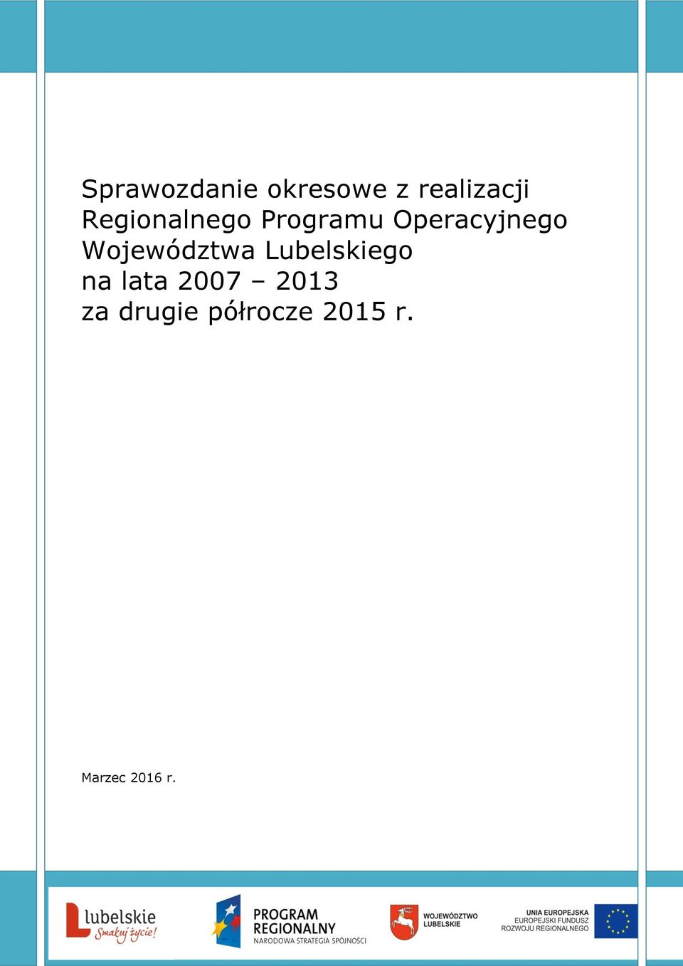 Województwa Lubelskiego na lata 2007