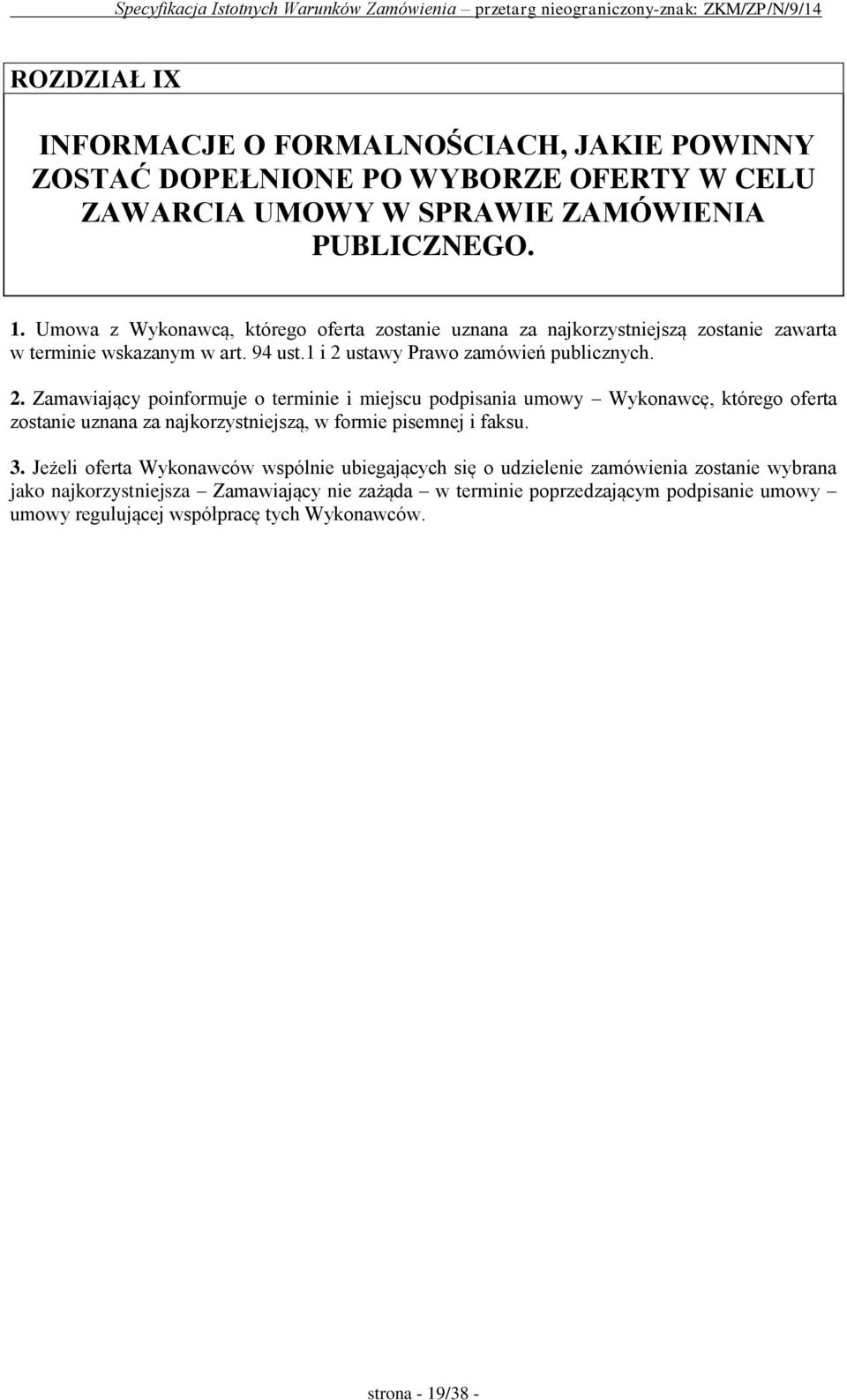 ustawy Prawo zamówień publicznych. 2.