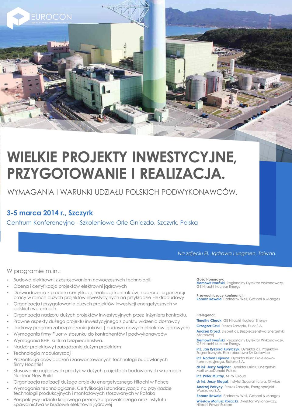 Elektrobudowy Organizacja i przygotowanie dużych projektów inwestycji energetycznych w polskich warunkach. Organizacja nadzoru dużych projektów inwestycyjnych przez inżyniera kontraktu.