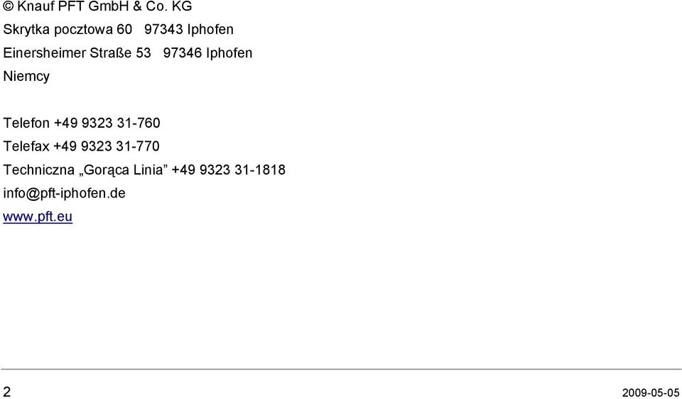 53 97346 Iphofen Niemcy Telefon +49 9323 31-760 Telefax