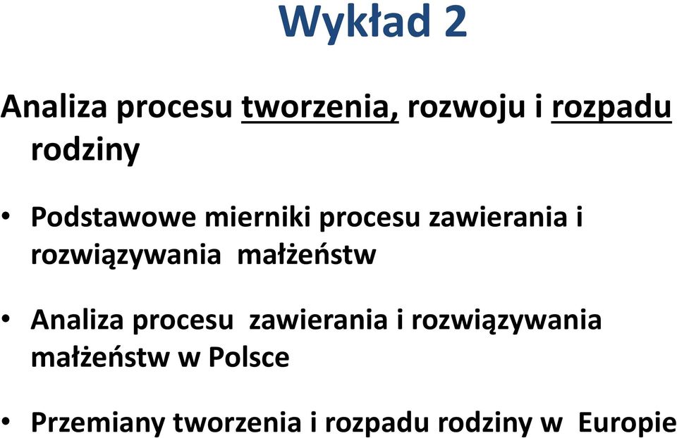 rozwiązywania małżeńw Analiza proeu zawierania i
