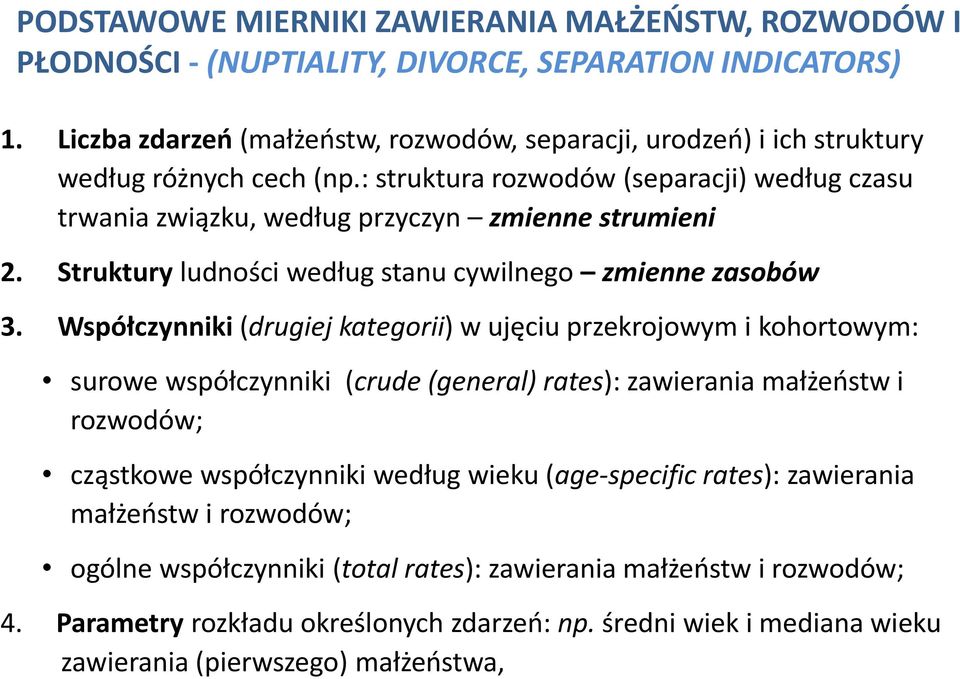 Srukury ludnośi według anu ywilnego zmienne zaobów 3.