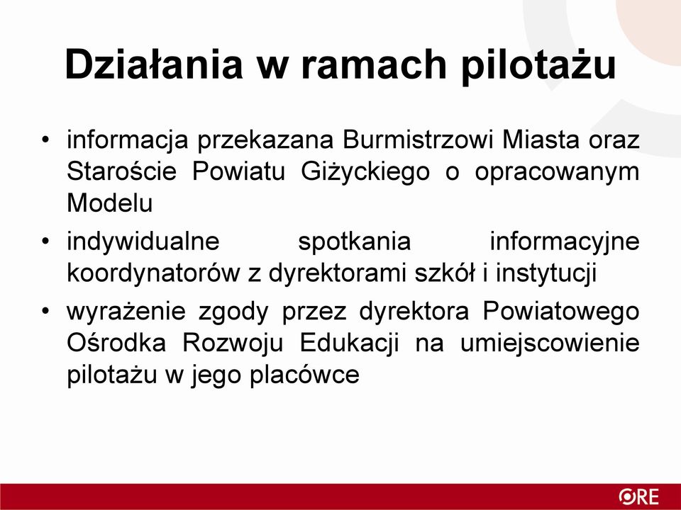 informacyjne koordynatorów z dyrektorami szkół i instytucji wyrażenie zgody