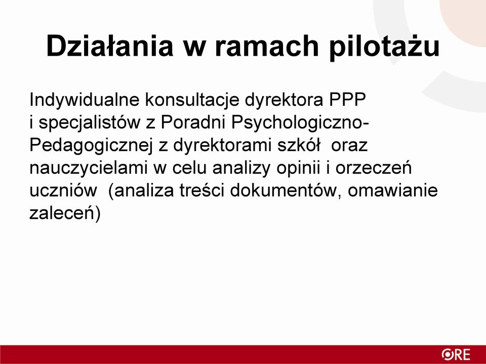 Pedagogicznej z dyrektorami szkół oraz nauczycielami w celu