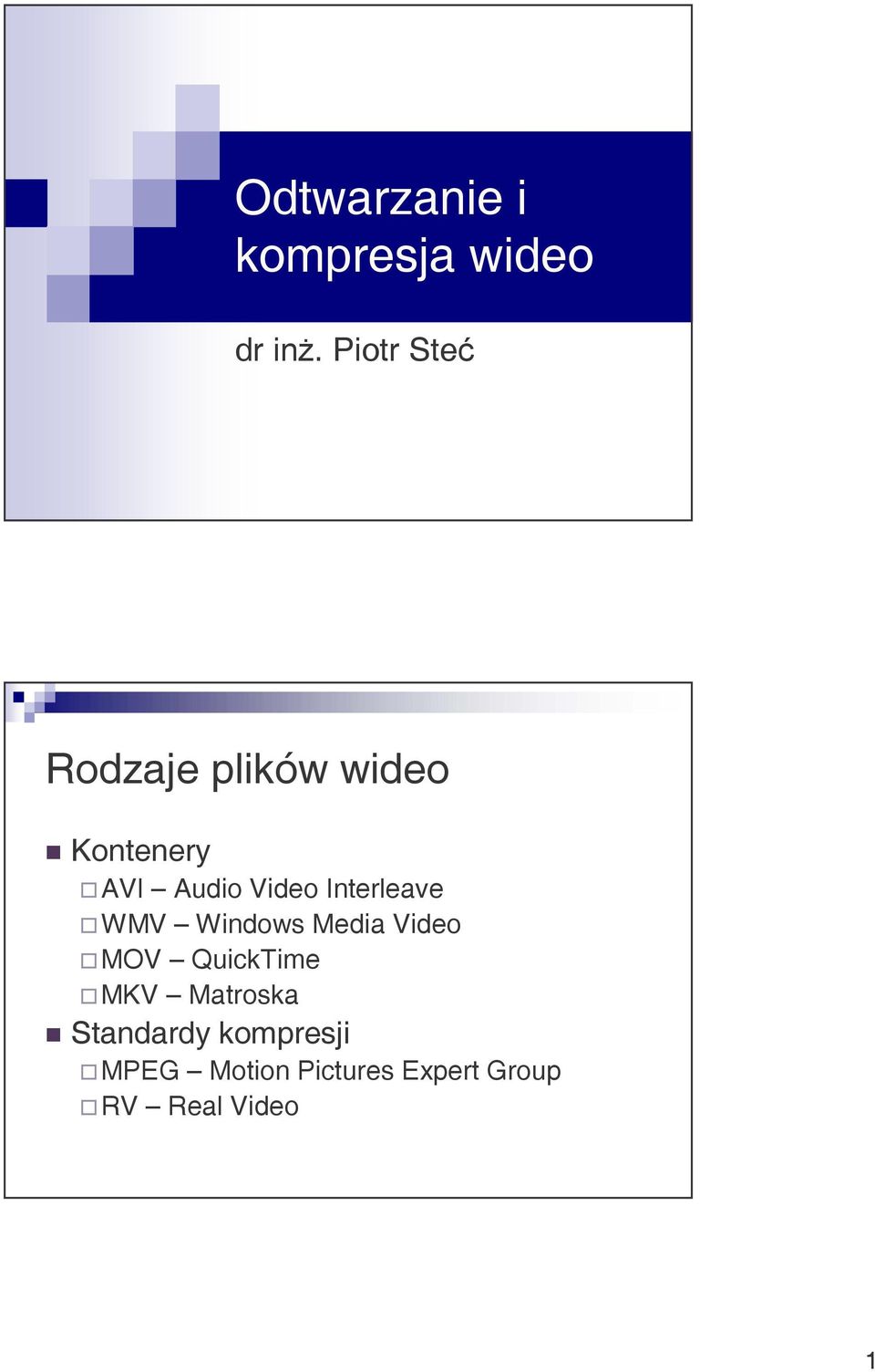 Video Interleave WMV Windows Media Video MOV QuickTime