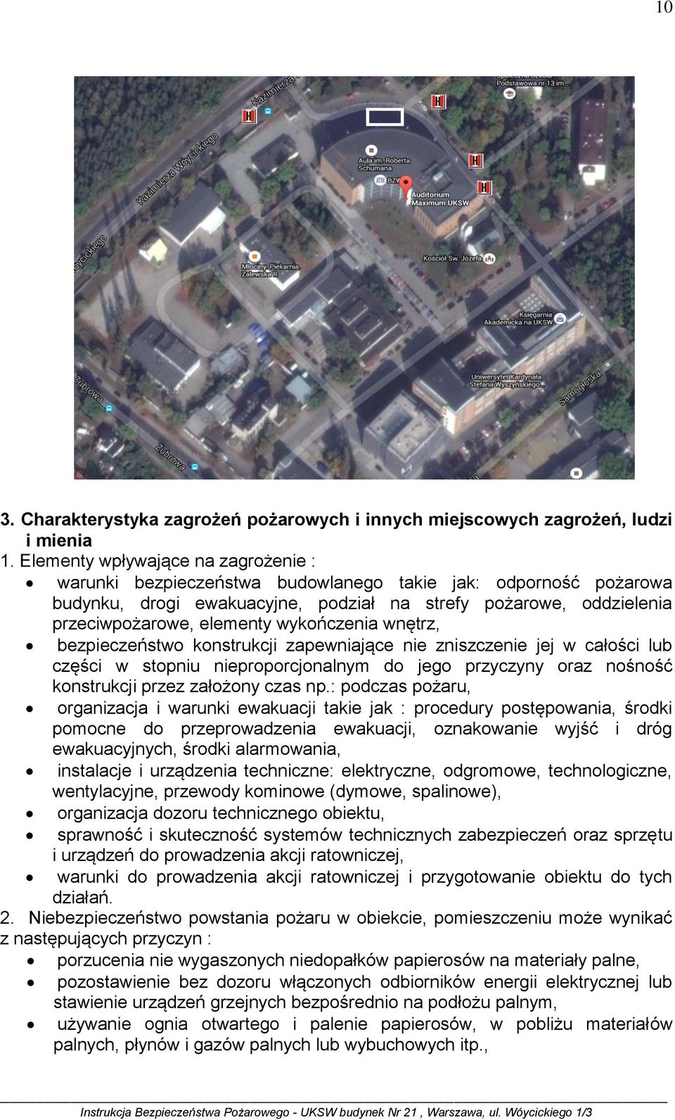 wykończenia wnętrz, bezpieczeństwo konstrukcji zapewniające nie zniszczenie jej w całości lub części w stopniu nieproporcjonalnym do jego przyczyny oraz nośność konstrukcji przez założony czas np.