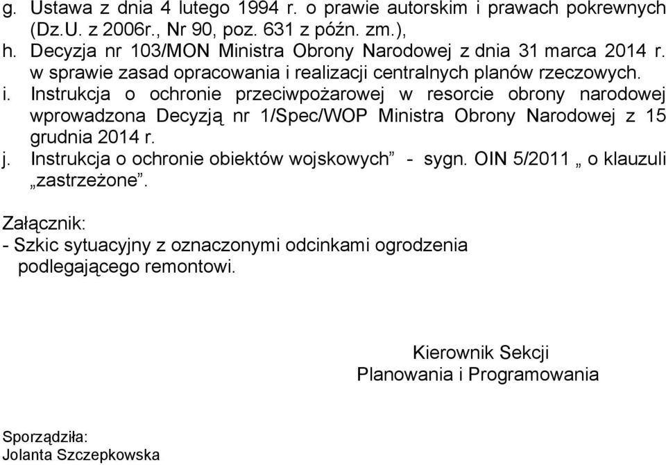 realizacji centralnych planów rzeczowych. i.