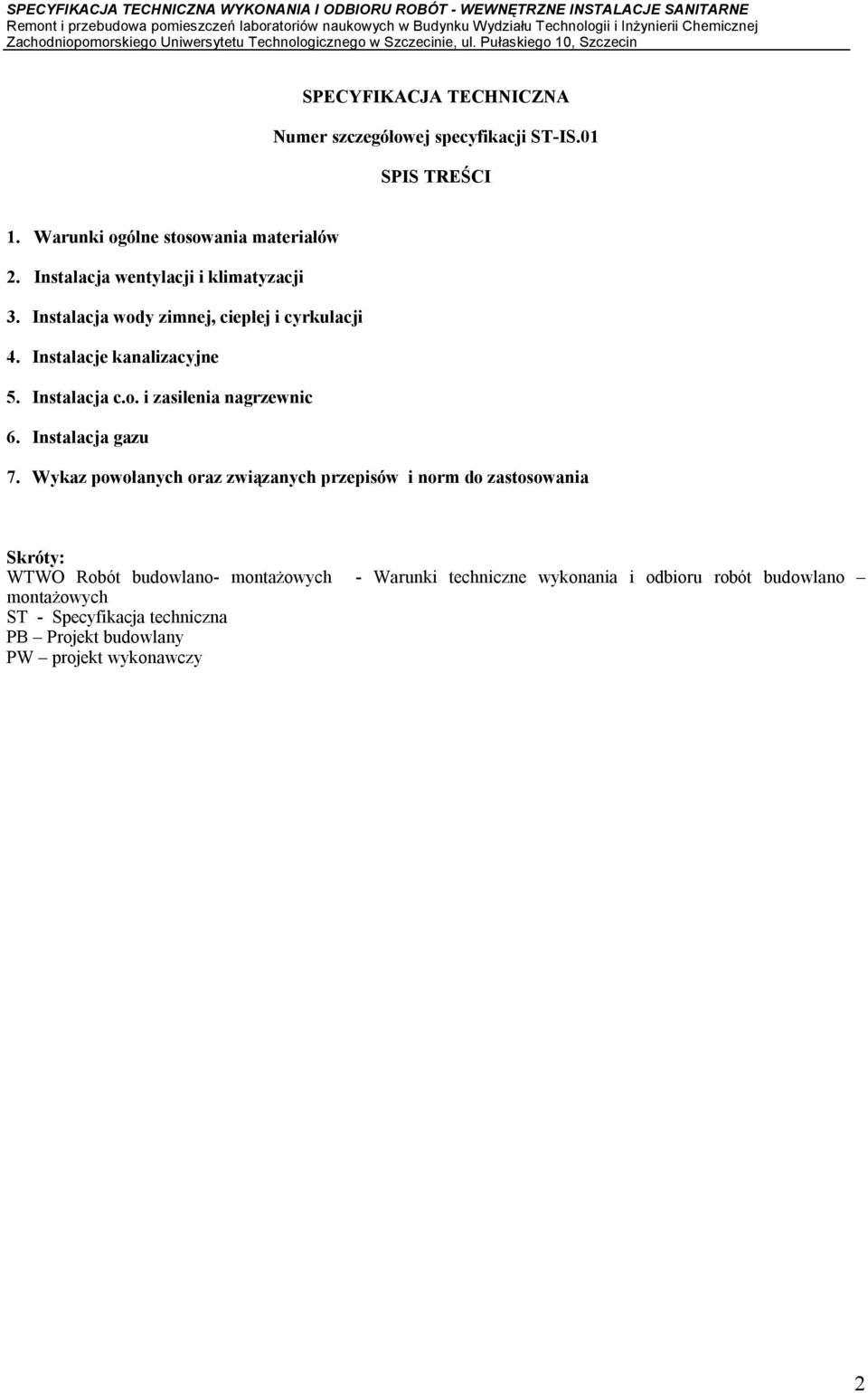 Instalacja gazu 7.
