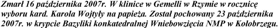 Karola Wojtyły na papieża.