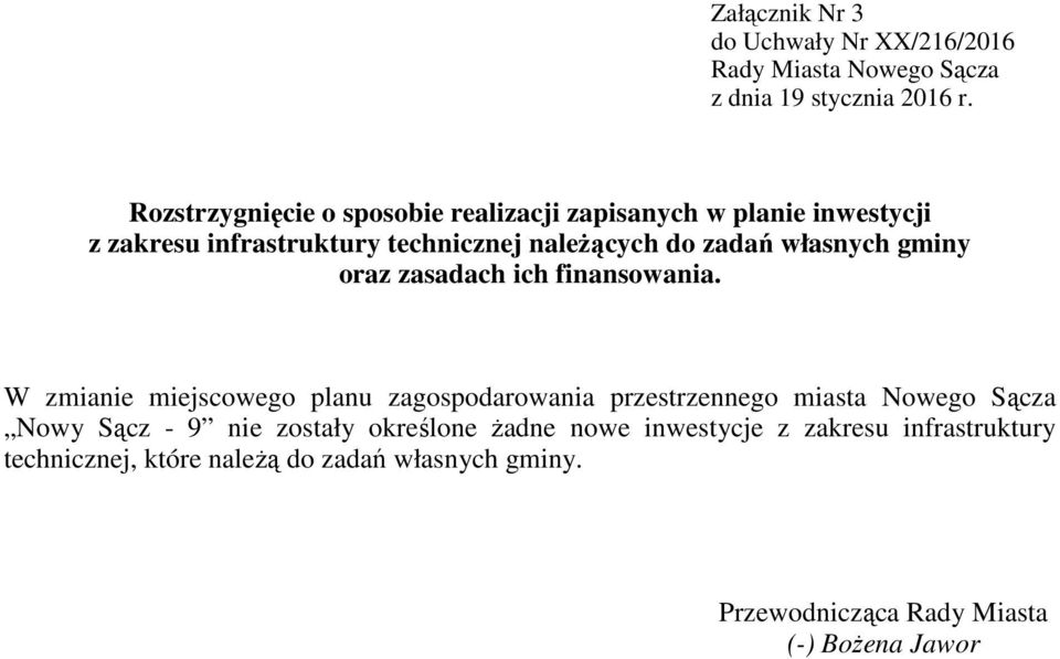 własnych gminy oraz zasadach ich finansowania.