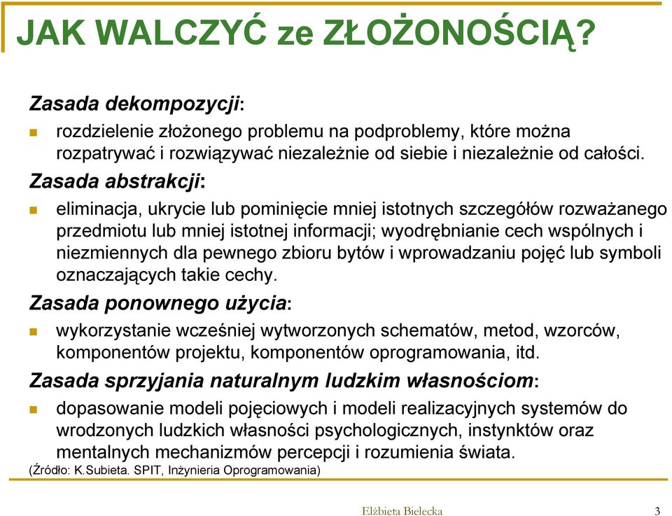 bytów i wprowadzaniu pojęć lub symboli oznaczających takie cechy.