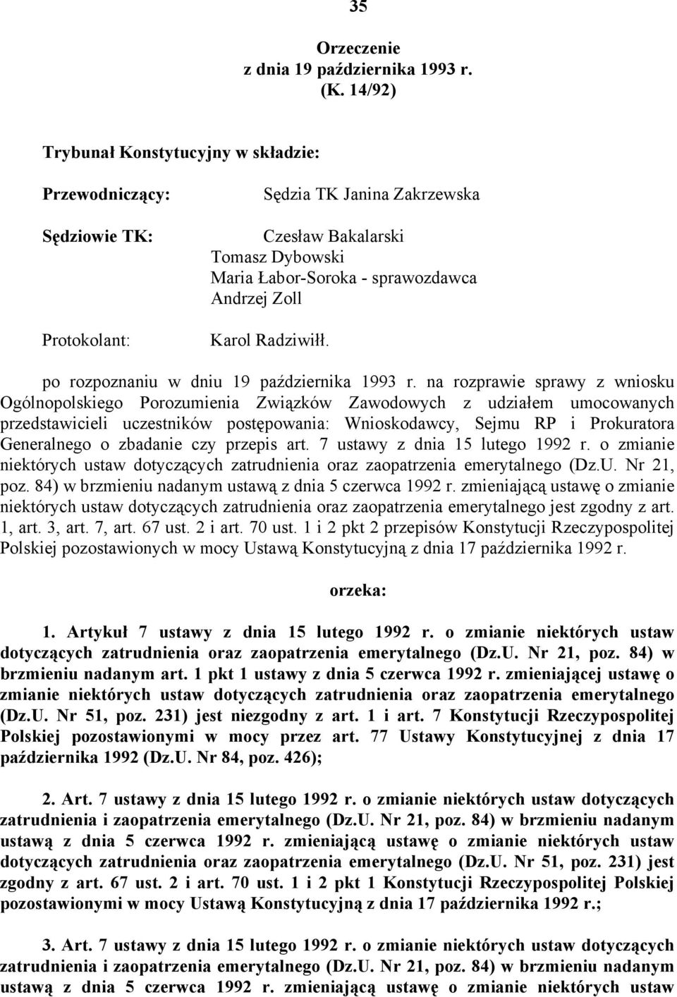 Karol Radziwiłł. po rozpoznaniu w dniu 19 października 1993 r.