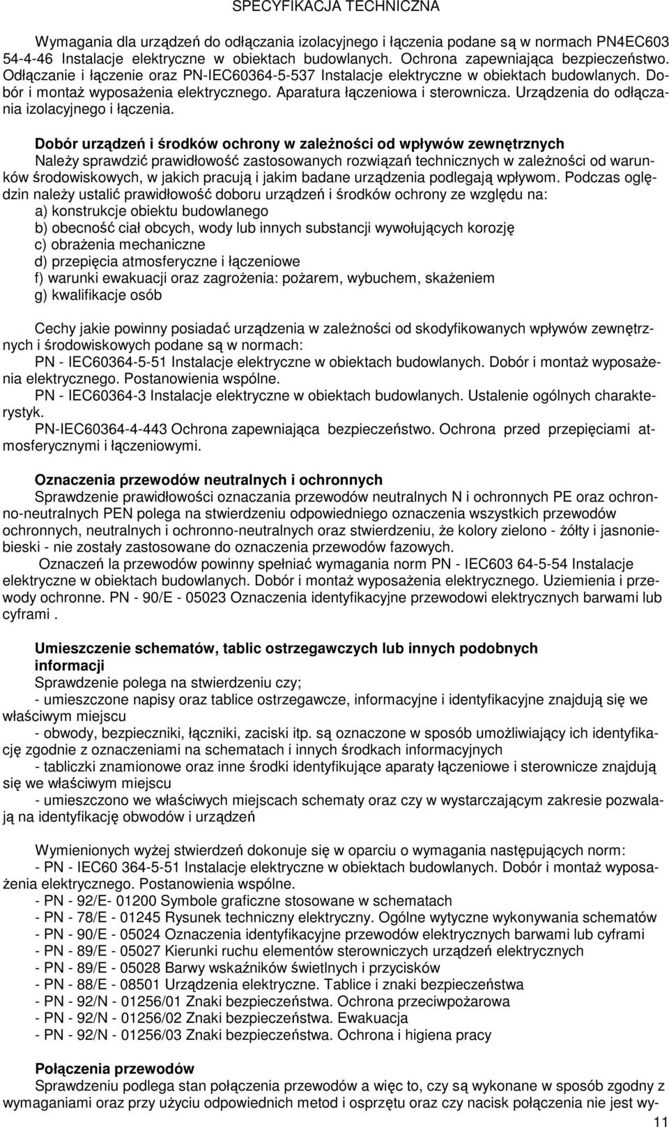 Urządzenia do odłączania izolacyjnego i łączenia.