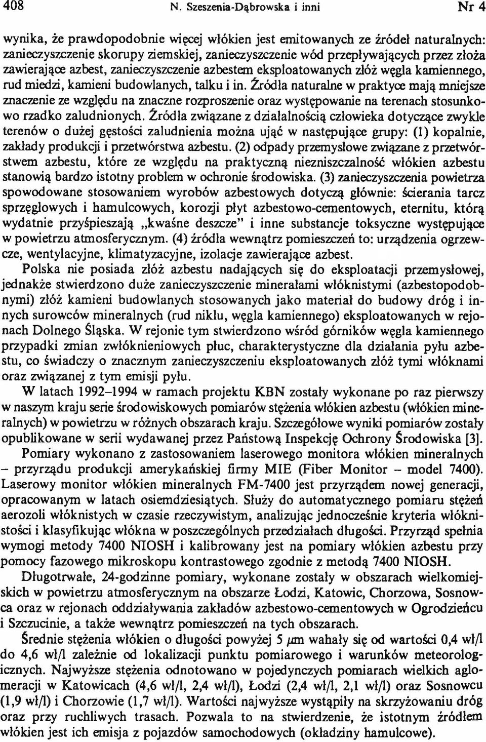 zawierające azbest, zanieczyszczenie azbestem eksploatowanych złóż węgla kamiennego, rud miedzi, kamieni budowlanych, talku i in.