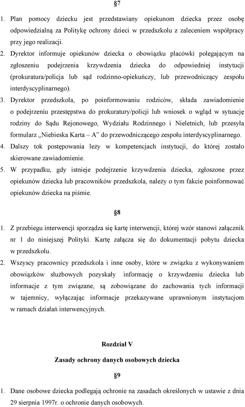 przewodniczący zespołu interdyscyplinarnego). 3.