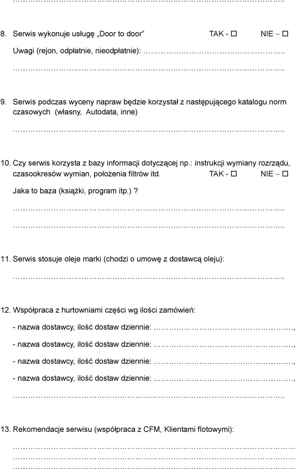 Czy serwis korzysta z bazy informacji dotyczącej np.: instrukcji wymiany rozrządu, czasookresów wymian, położenia filtrów itd.