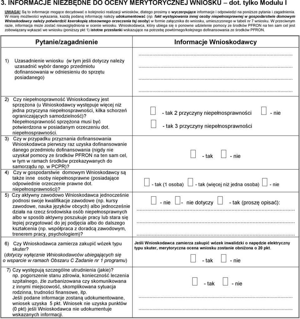 W miarę możliwości wykazania, każdą podaną informację należy udokumentować (np.