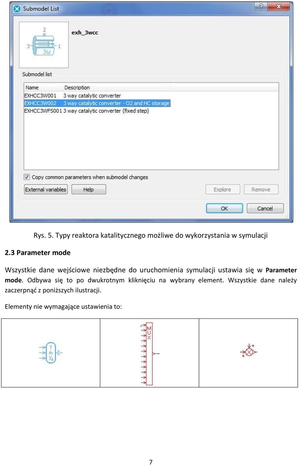 się w Parameter mode. Odbywa się to po dwukrotnym kliknięciu na wybrany element.