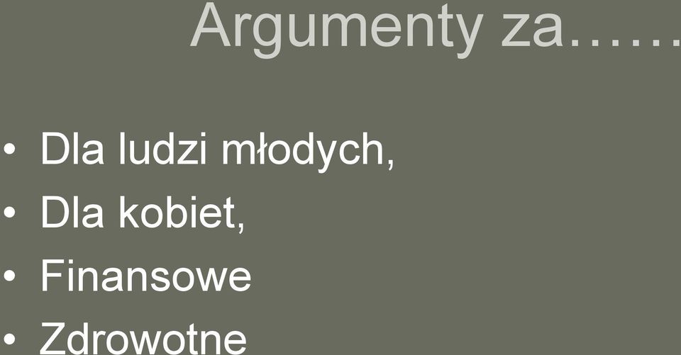 młodych, Dla