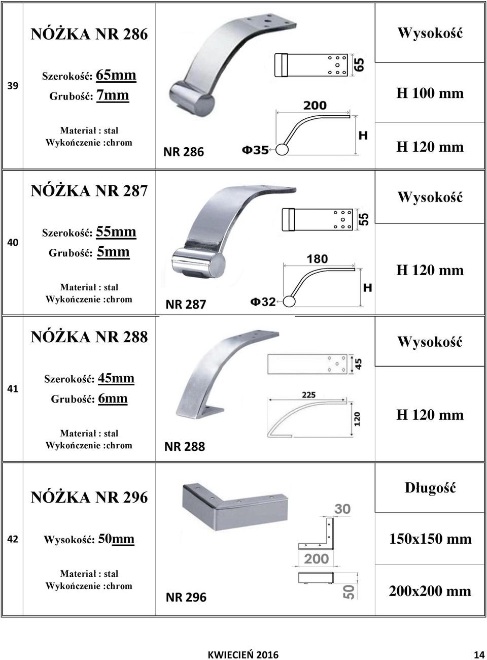 Szerokość: 45mm Grubość: 6mm NR 288 296 42 :