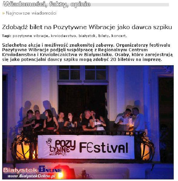 - Współpraca z partnerami Organizatorzy Pozytywne Wibracje Festival spontanicznie włączyli się do wsparcia Honorowego Dawstwa Szpiku wraz z Regionalnym Centrum Krwiodawstwa i Krwiolecznictwa.