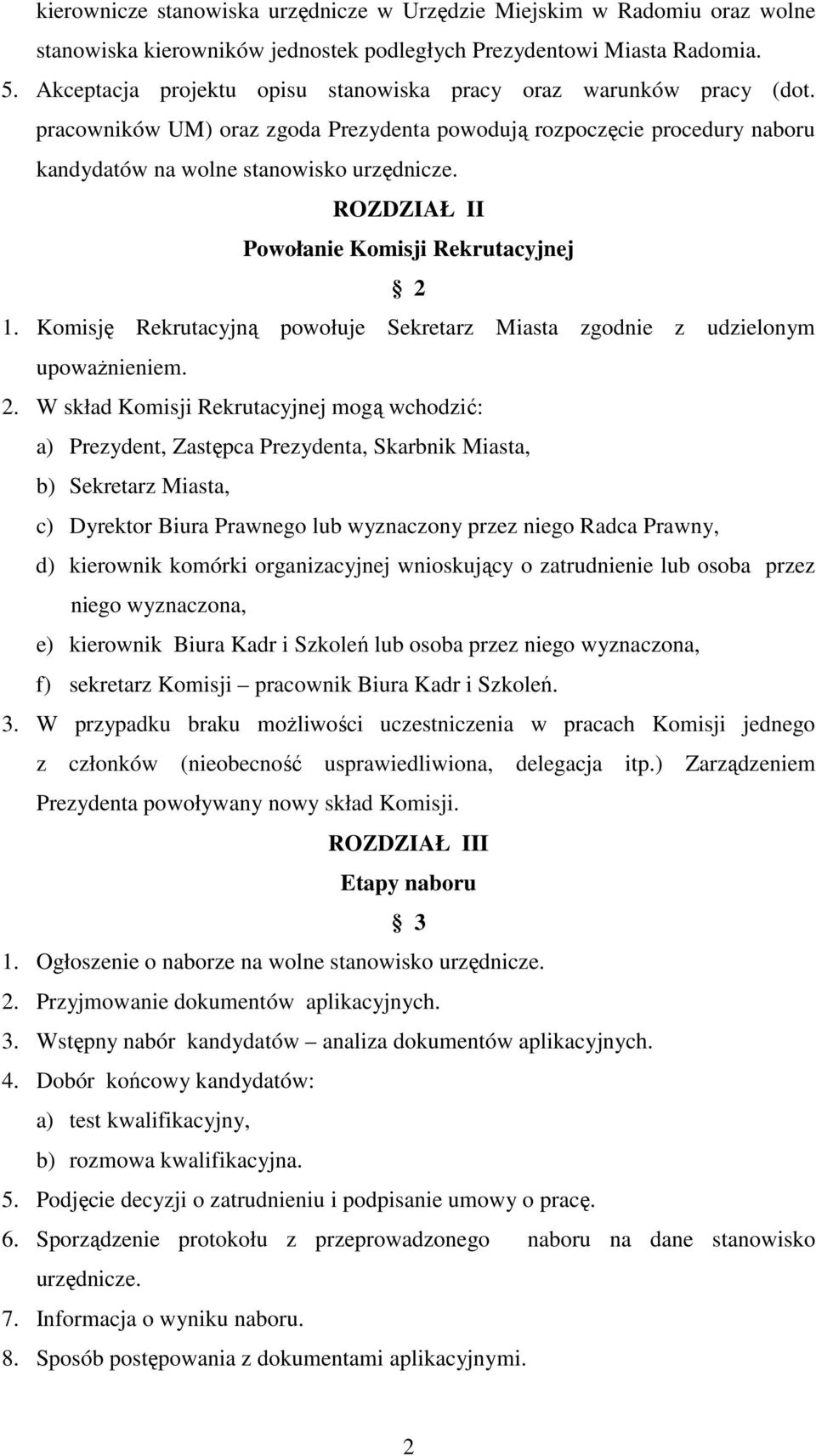 ROZDZIAŁ II Powołanie Komisji Rekrutacyjnej 2 