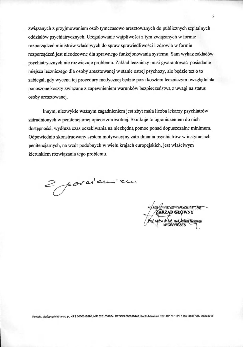 Sam wykaz zakładów psychiatrycznych nie rozwiązuje problemu.