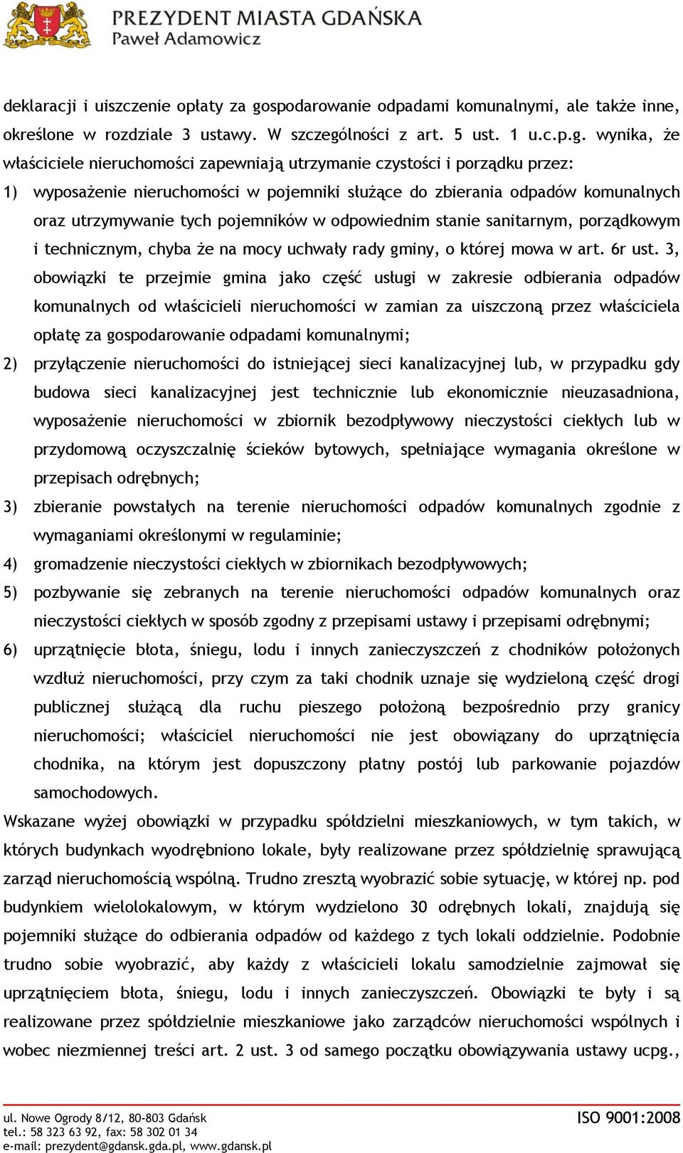lności z art. 5 ust. 1 u.c.p.g.