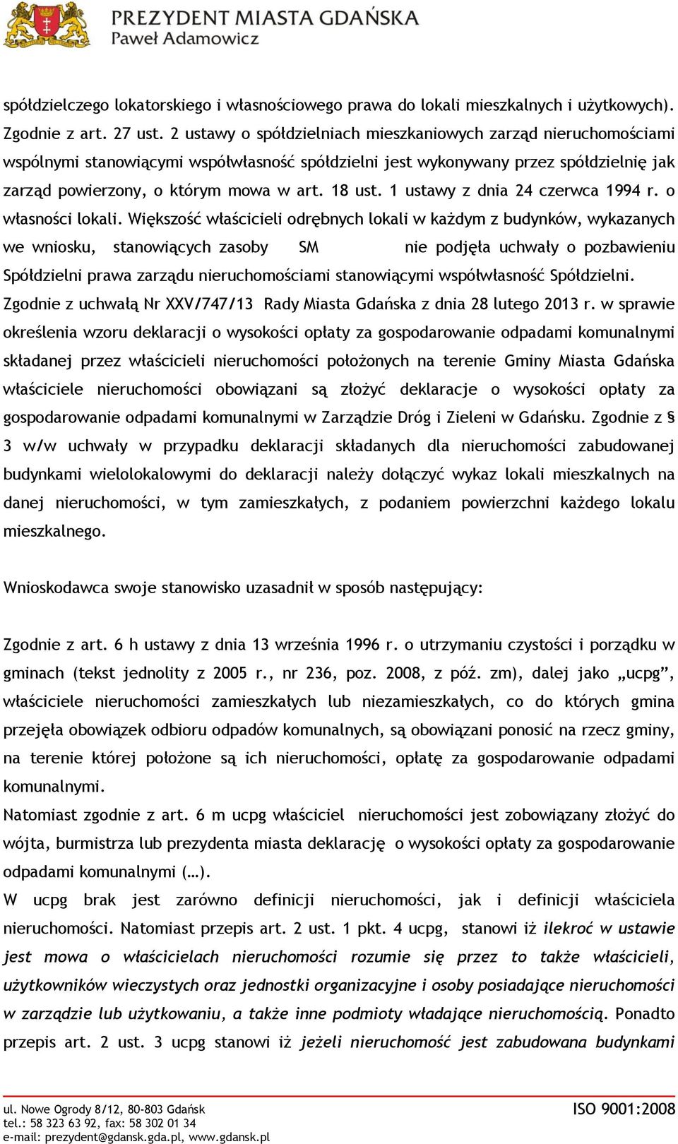 1 ustawy z dnia 24 czerwca 1994 r. o własności lokali.