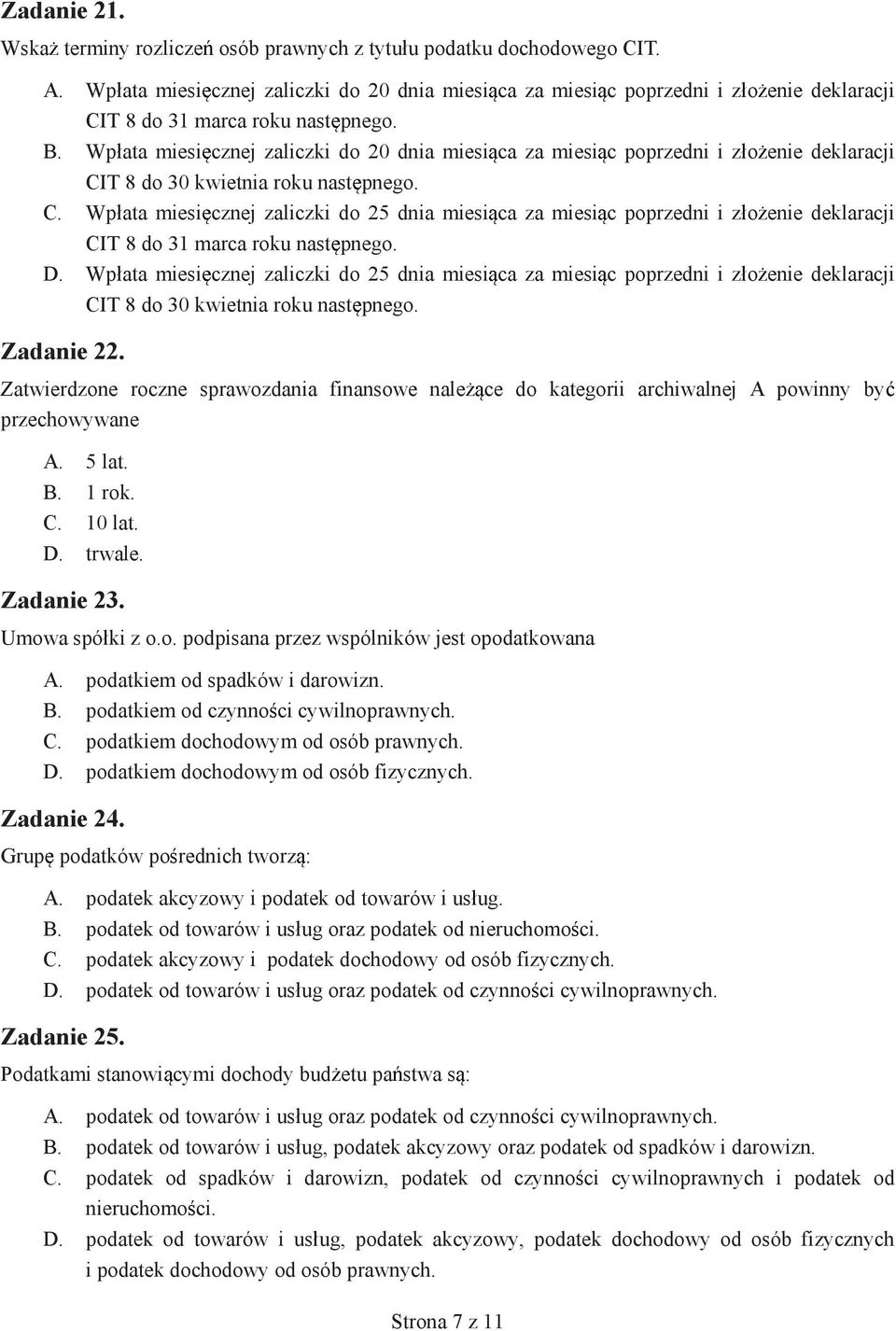 Wp ata miesi cznej zaliczki do 20 dnia miesi ca za miesi c poprzedni i z o enie deklaracji CI